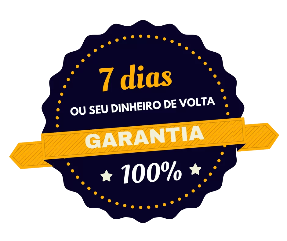 Selo: 7 dias de garantia, 100% do dinheiro de volta